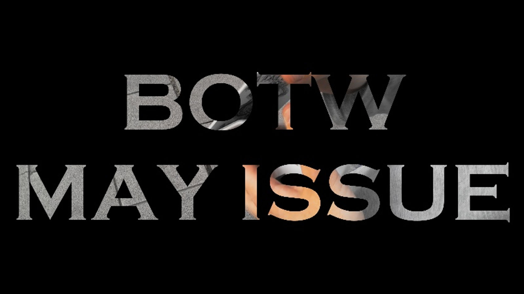 BOTW MAY Videos